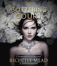 The Glittering Court (11-Volume Set) （Unabridged）