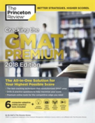 The Princeton Review Cracking the GMAT 2018 : The All-in-One Solution for Your Highest Possible Score (Cracking the Gmat Premium Edition with Sample T （PAP/PSC PR）