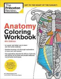 Anatomy Coloring Workbook, 4th Edition : An Easier and Better Way to Learn Anatomy (Coloring Workbooks)