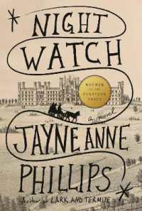 Night Watch (Pulitzer Prize Winner) : A novel