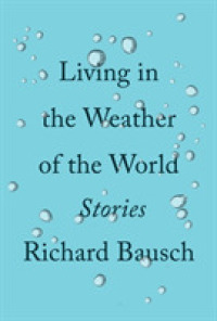 Living in the Weather of the World