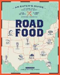 Roadfood, 10th Edition : An Eater's Guide to More than 1,000 of the Best Local Hot Spots and Hidden Gems Across America