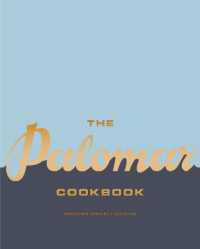 The Palomar Cookbook : Modern Israeli Cuisine