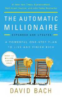 The Automatic Millionaire, Expanded and Updated : A Powerful One-Step Plan to Live and Finish Rich