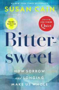 Bittersweet (Oprah's Book Club) : How Sorrow and Longing Make Us Whole