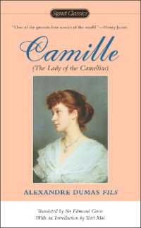 Camille : The Lady of the Camellias