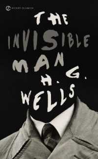 ハ－バ－ト・ジョ－ジ・ウェルズ著『透明人間』（原書）<br>The Invisible Man