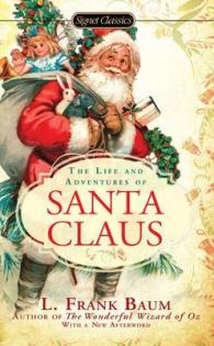 The Life and Adventures of Santa Claus