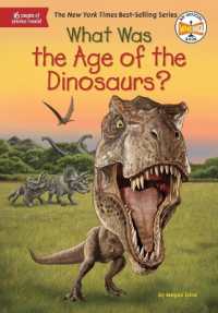 What Was the Age of the Dinosaurs? (What Was?)