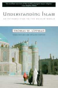 Understanding Islam : An Introduction to the Muslim World: Third Revised Edition