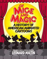 Of Mice and Magic : A History of American Animated Cartoons; Revised and Updated