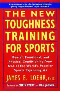 The New Toughness Training for Sports : Mental Emotional Physical Conditioning from 1 World's Premier Sports Psychologis