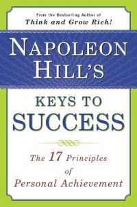 Napoleon Hill's Keys to Success : The 17 Principles of Personal Achievement