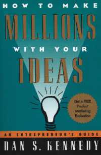 How to Make Millions with Your Ideas : An Entrepreneur's Guide