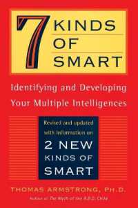 Seven Kinds of Smart: Identifying and Developing Your Multiple Intelligences （2ND）