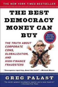 『金で買えるアメリカ民主主義』(原書)<br>Best Democracy Money Can Buy （Revised American）