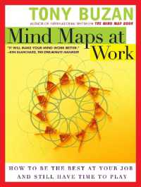 『仕事に役立つマインドマップ　眠っている脳が目覚めるレッスン 』（原書)<br>Mind Maps at Work : How to Be the Best at Your Job and Still Have Time to Play