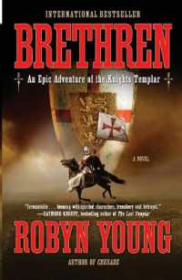 Brethren: An Epic Adventure of the Knights Templar (Brethren Trilogy")