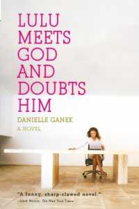 Lulu Meets God and Doubts Him