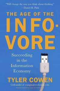 The Age of the Infovore : Succeeding in the Information Economy