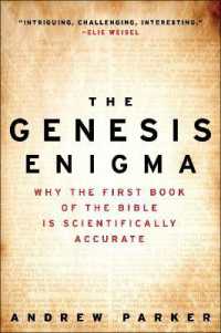 The Genesis Enigma : Why the First Book of the Bible Is Scientifically Accurate