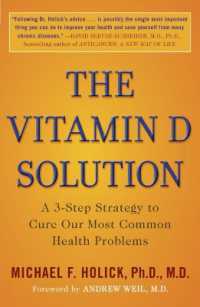 The Vitamin D Solution : A 3-Step Strategy to Cure Our Most Common Health Problems