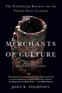 Merchants of Culture : The Publishing Business in the Twenty-First Century