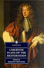 Libertine Plays of the Restoration (Everyman's Library (Paper))