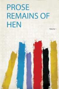 Prose Remains of Hen