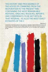 The History and Proceedings of the House of Commons: from the Restoration to the Present Time : Containing the Most Remarkable Motions, Speeches, Resolves, Reports and Conferences to Be Met with in That Interval : as Also the Most Exact Estimates of
