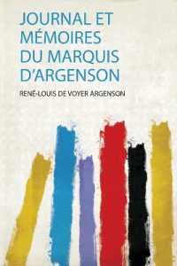 Journal Et Mémoires Du Marquis D'argenson