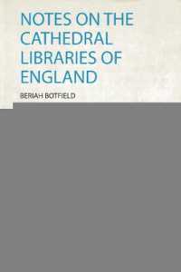 Notes on the Cathedral Libraries of England