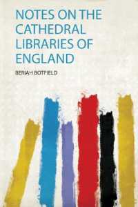 Notes on the Cathedral Libraries of England