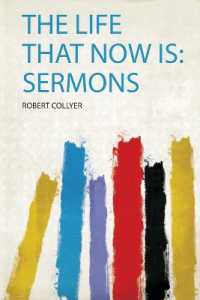 The Life That Now Is: Sermons