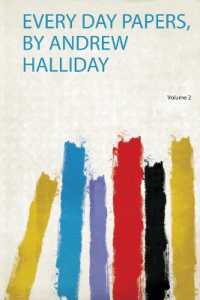 Every Day Papers, by Andrew Halliday