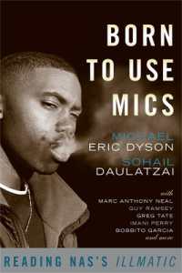 Born to Use Mics : Reading Nas's Illmatic