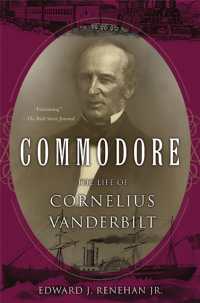 Commodore : The Life of Cornelius Vanderbilt