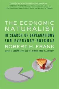『日常の疑問を経済学で考える』（原書）<br>The Economic Naturalist : In Search of Explanations for Everyday Enigmas
