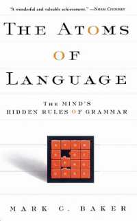 『言語のレシピ―多様性にひそむ普遍性をもとめて』（原書）<br>The Atoms of Language : The Mind's Hidden Rules of Grammar