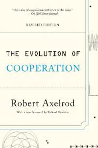 The Evolution of Cooperation (Revised Edition) : Revised Edition