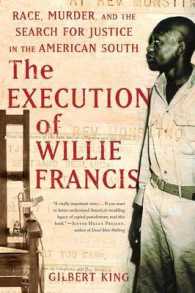 The Execution of Willie Francis : Race, Murder, and the Search for Justice in the American South