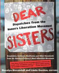 Dear Sisters: Dispatches from the Women's Liberation Movement