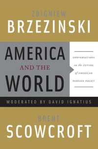 America and the World : Conversations on the Future of American Foreign Policy