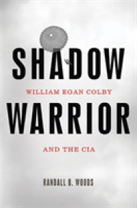 Shadow Warrior : William Egan Colby and the CIA
