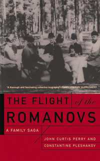 The Flight of the Romanovs : A Family Saga