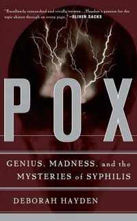 Pox : Genius, Madness, and the Mysteries of Syphilis