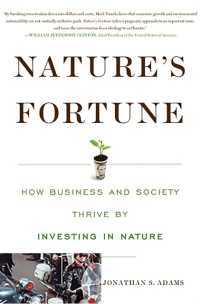 Nature's Fortune : How Business and Society Thrive by Investing in Nature