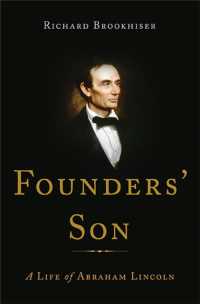 Founders' Son : A Life of Abraham Lincoln