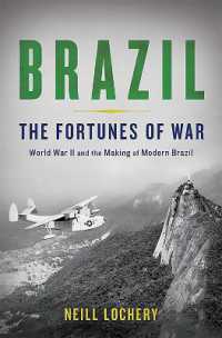 Brazil : The Fortunes of War