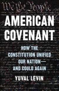 American Covenant : How the Constitution Unified Our Nation—And Could Again